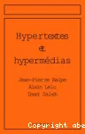 Hypertextes, hypermédias et internet : réalisations, outils et méthodes vignette