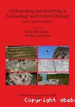 3D recording and modelling in archaeology and cultural heritage: theory and best practices vignette